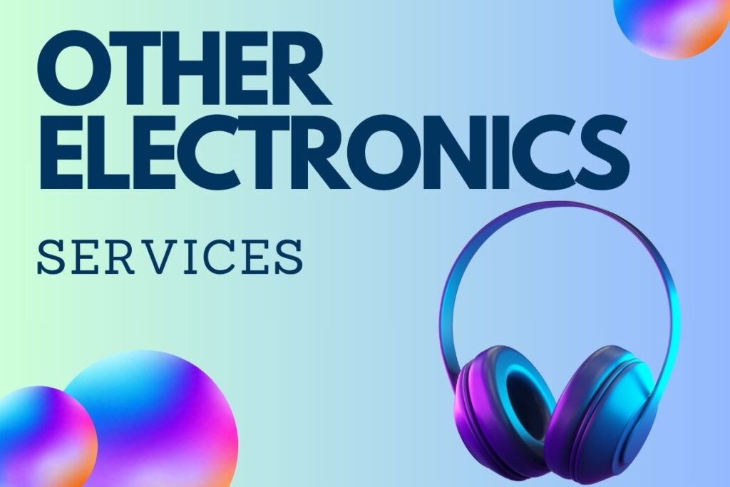 OTHER-ELECTRONICS-SERVICE